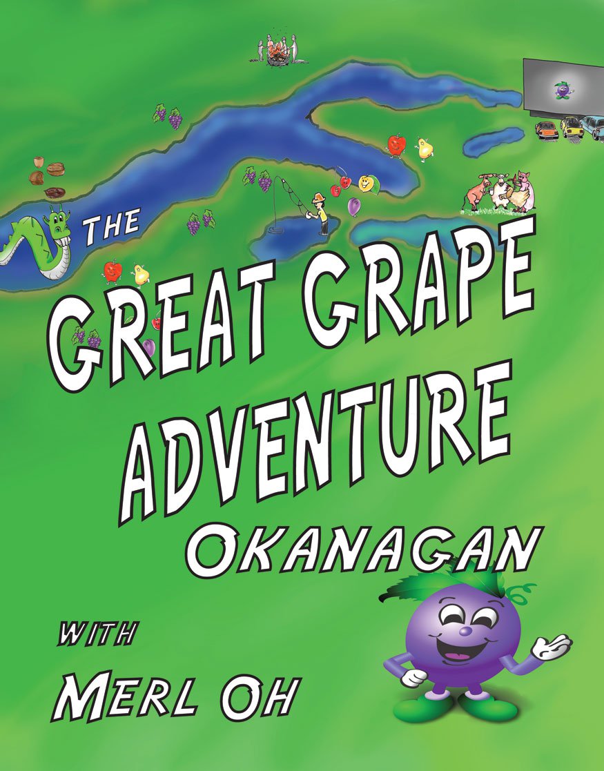 The Great Grape Adventure – Okanagan