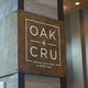 Oak + Cru Social Kitchen and Wine Bar